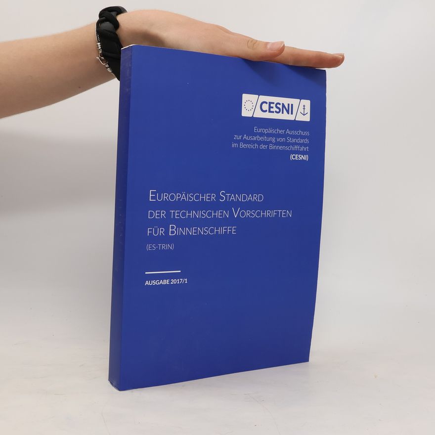 Kolektív autorov Europäischer Standard der technischen Vorschriften für Binnenschiffe