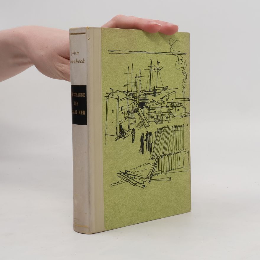John Steinbeck Die Strasse der Ölsardinen