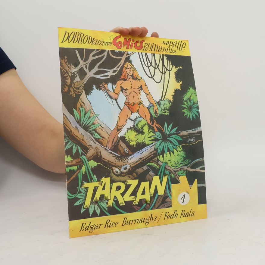 Edgar Rice Burrroughs Tarzan. Zväzok 4