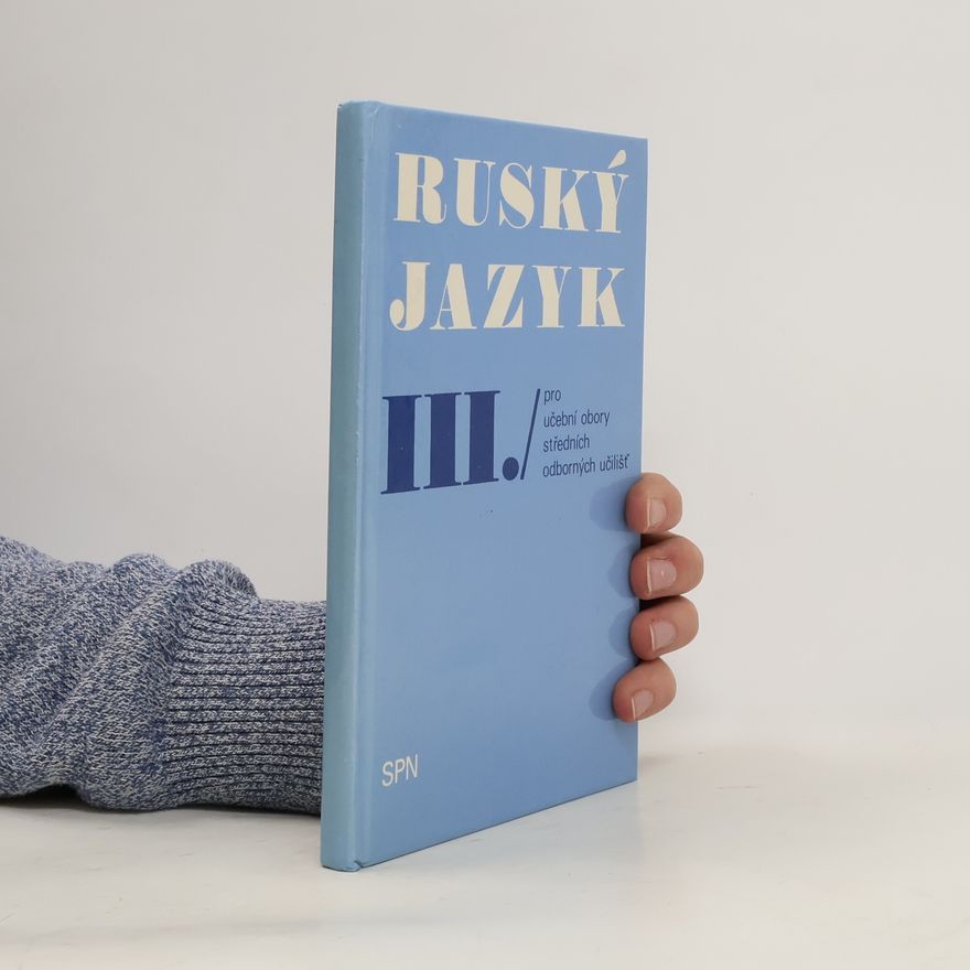 Zdeňka Blahová Ruský jazyk III.
