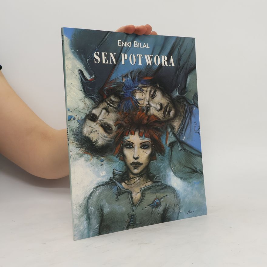 Enki Bilal Sen potwora