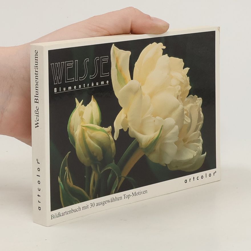 Autorenkollektiv Weiße Blütenträume. 30 Farbige Postkarten.
