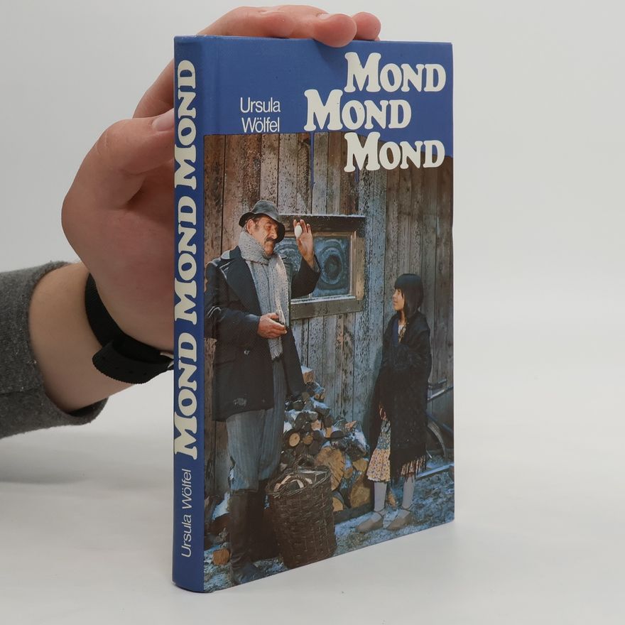 Ursula Wölfel Mond Mond Mond