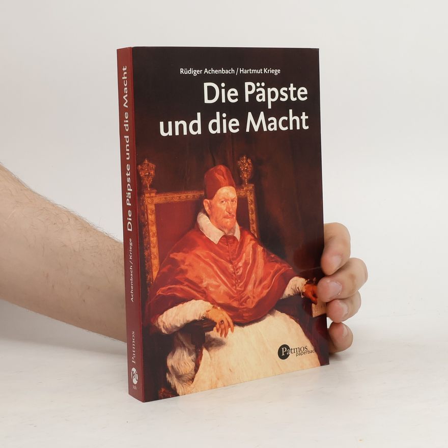 Rüdiger Achenbach Die Päpste und die Macht