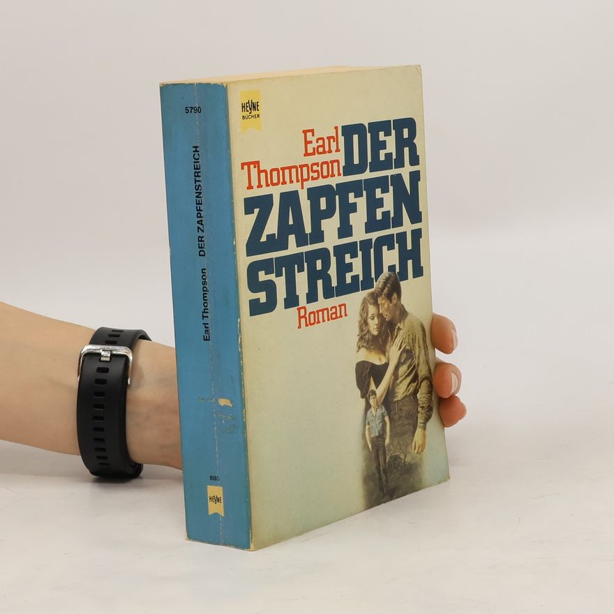 Earl Thompson Der Zapfenstreich