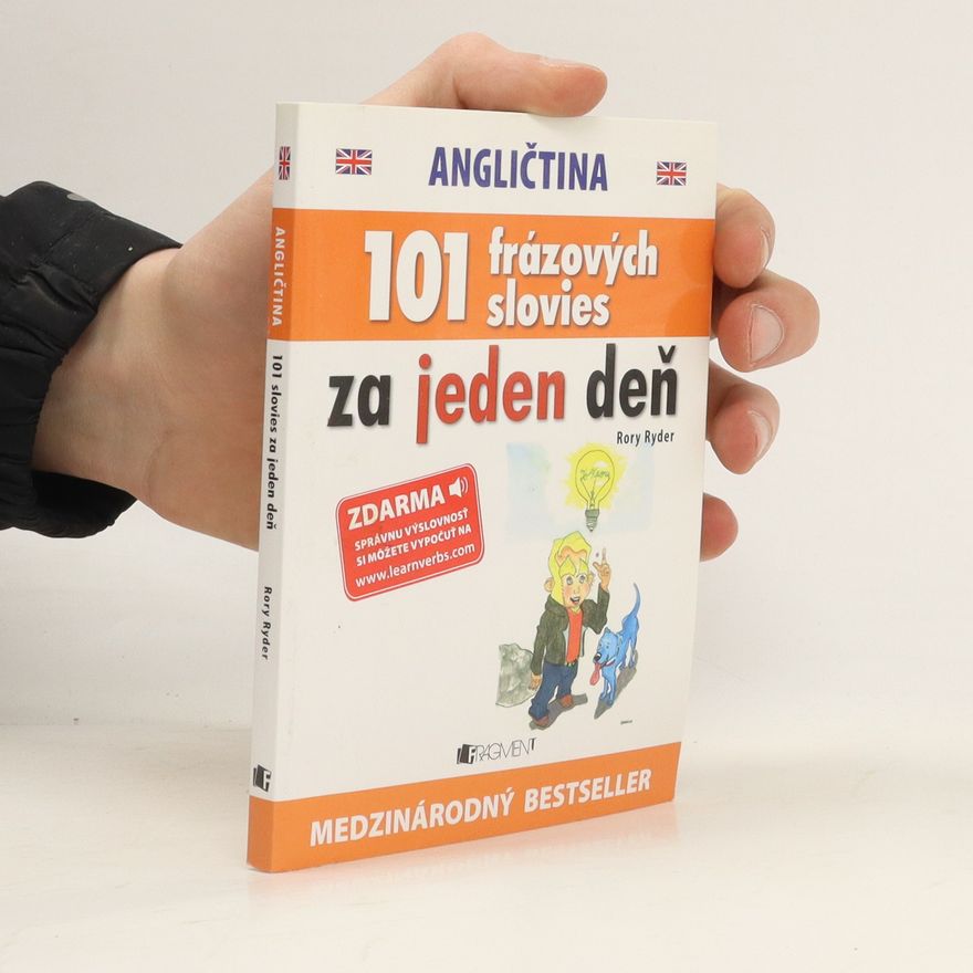 Rory Ryder Angličtina. 101 frázových slovies za jeden deň