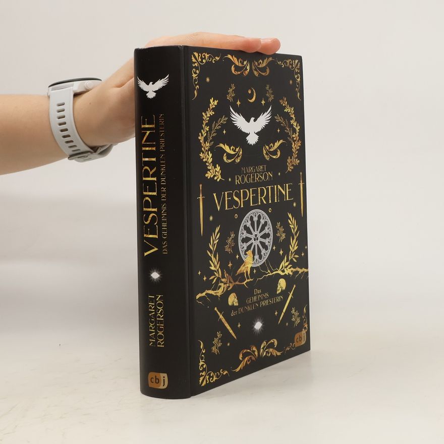 Margaret Rogerson Vespertine – Das Geheimnis der dunklen Priesterin. Atmosphärisch, magisch, fesselnd – die neue Dark Fantasy der Bestsellerautorin