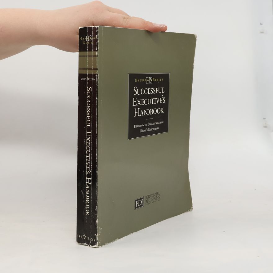 Susan H. Gebelein The Successful Executive's Handbook