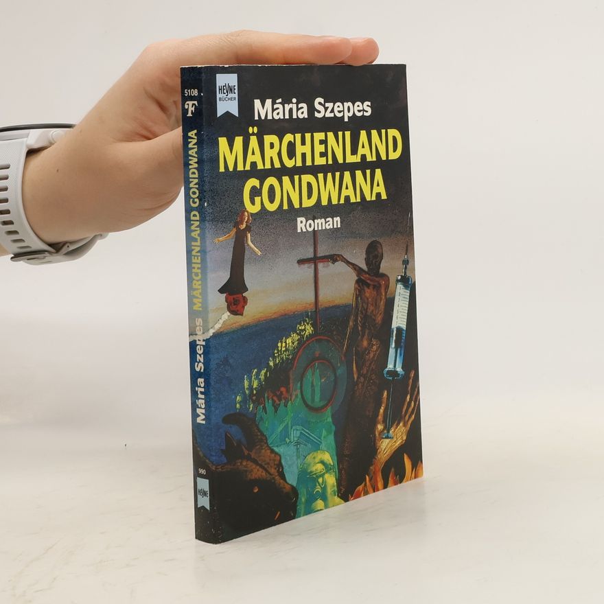 Mária Szepes Märchenland Gondwana