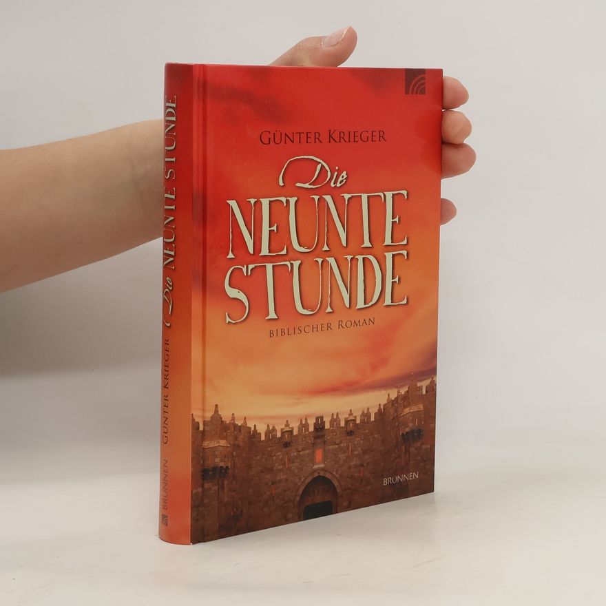 Günter Krieger Die neunte Stunde
