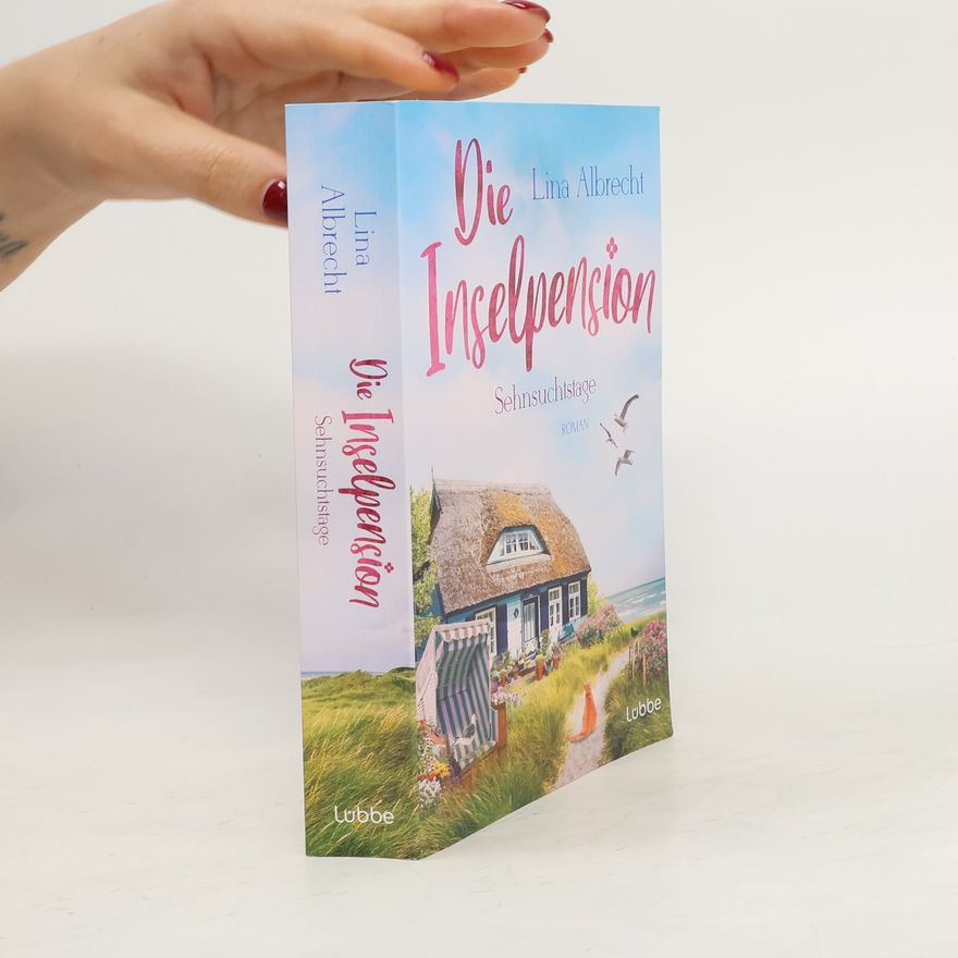 Lina Albrecht Die Inselpension – Sehnsuchtstage