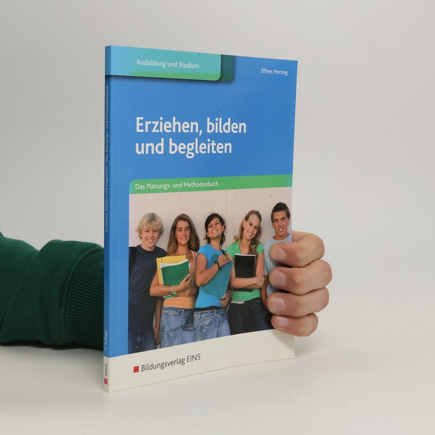 Bettina Effner Erziehen, bilden und begleiten