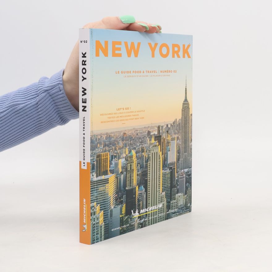 Various authors Le guide food & travel New York