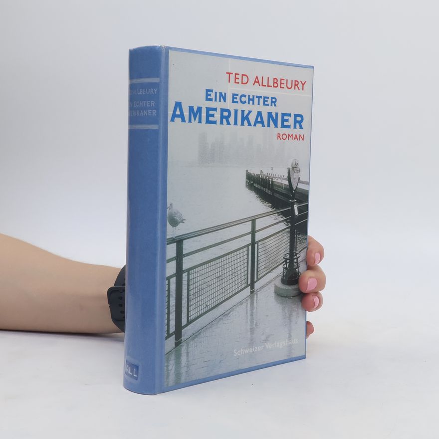 Ted Allbeury Ein echter Amerikaner