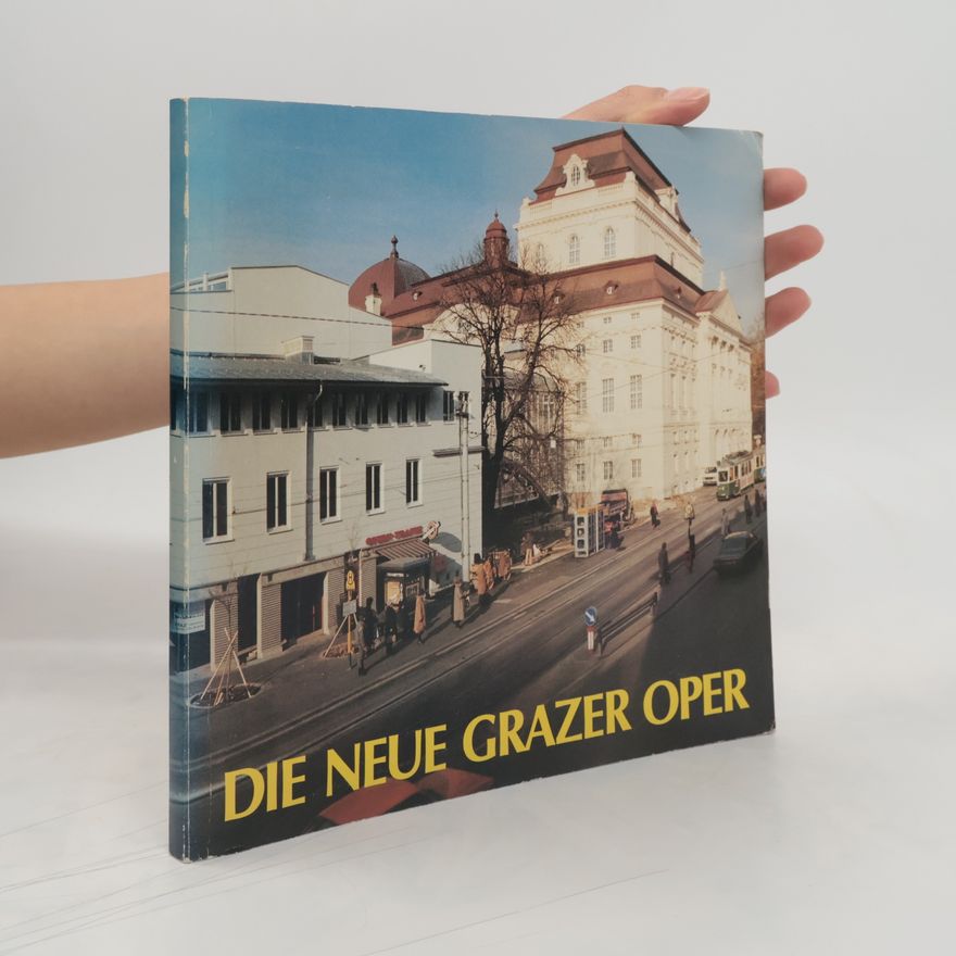 Various authors Die neue Grazer Oper
