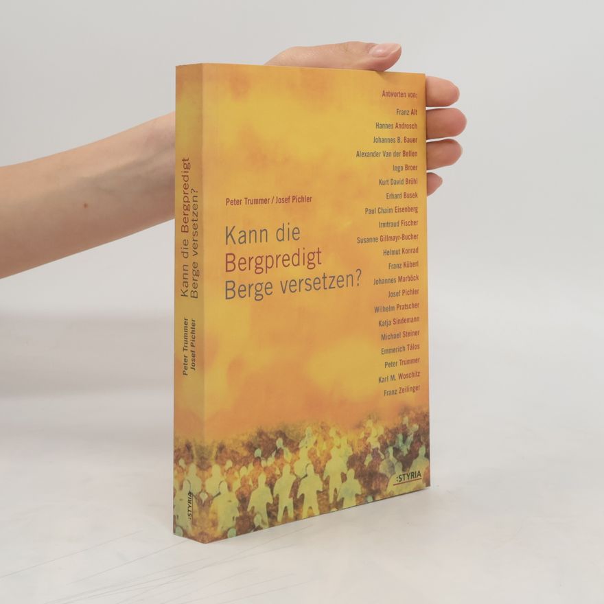 Peter Trummer Kann die Bergpredigt Berge versetzen?