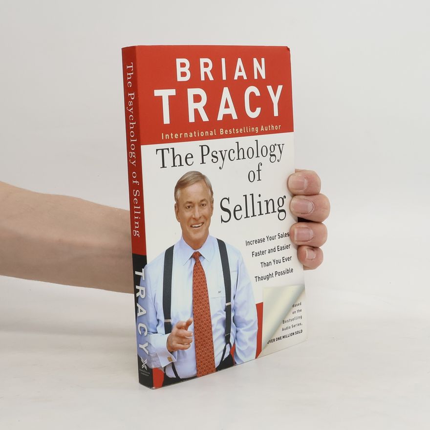 Brian Tracy The Psychology of Selling