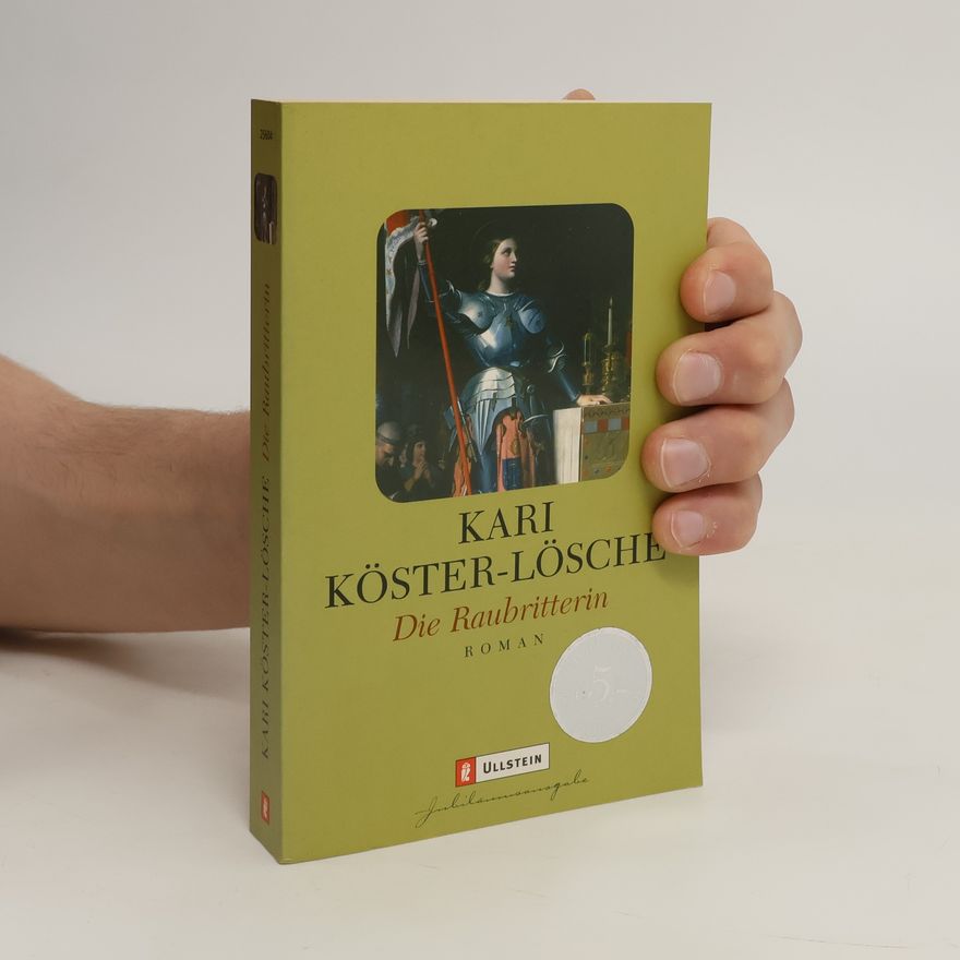 Kari Köster-Lösche Die Raubritterin