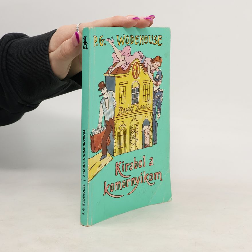 Pelham Wodehouse Kirabol a komornyikom