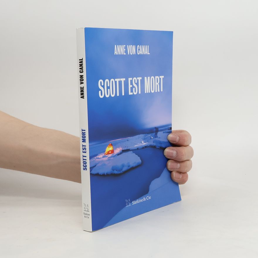 Anne von Canal Scott est mort