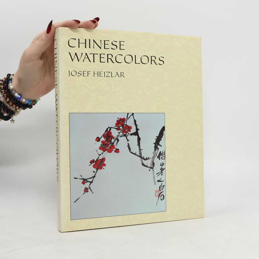 Josef Hejzlar Chinese Watercolors