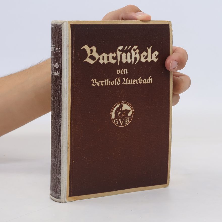 Berthold Auerbach Barfüßele
