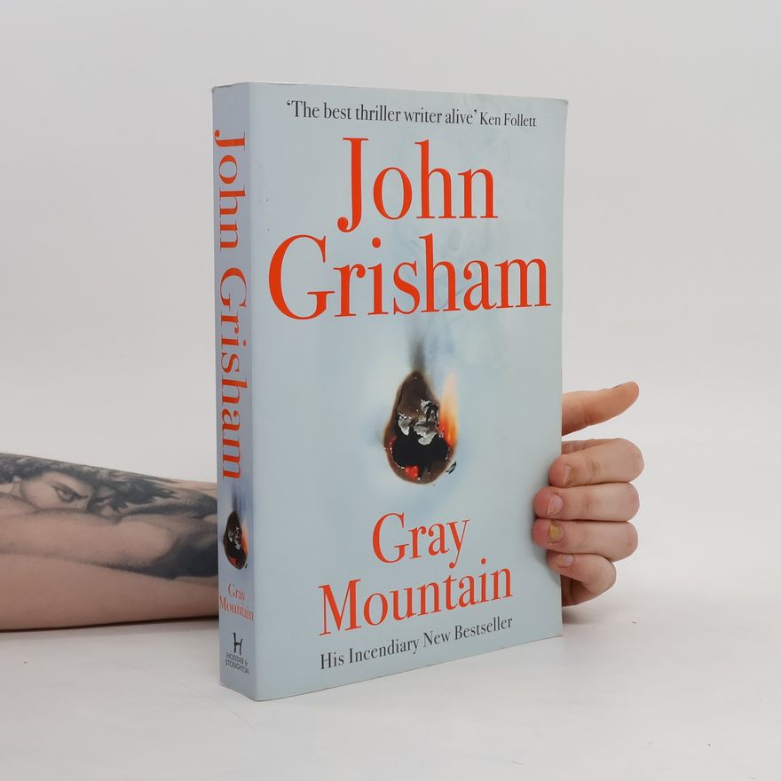 John Grisham Gray Mountain