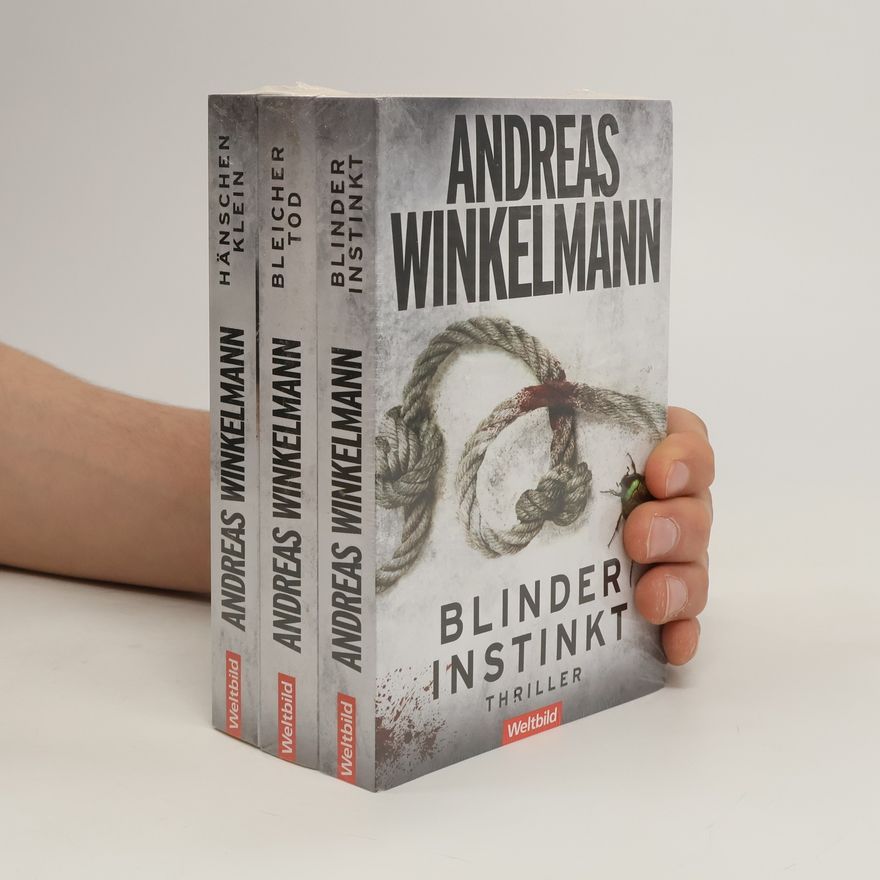 Andreas Winkelmann Bleicher Tod, Blinder Instinkt, Hänschen Klein