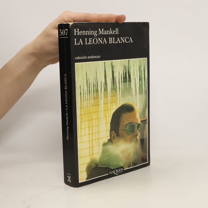 Henning Mankell La leona blanca