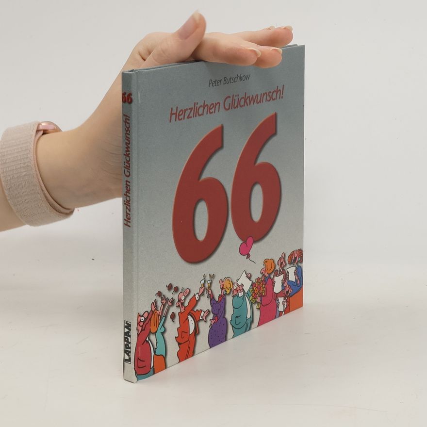 Peter Butschkow Herzlichen Glückwunsch! 66