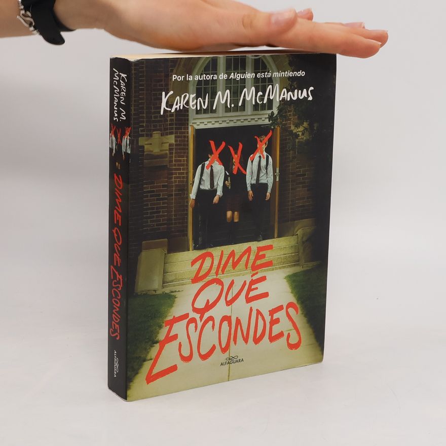 Karen M. McManus Dime qué escondes