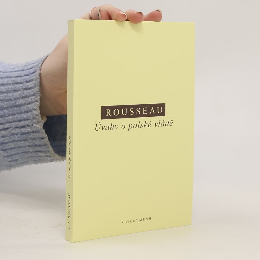 Jean-Jacques Rousseau Úvahy o polské vládě