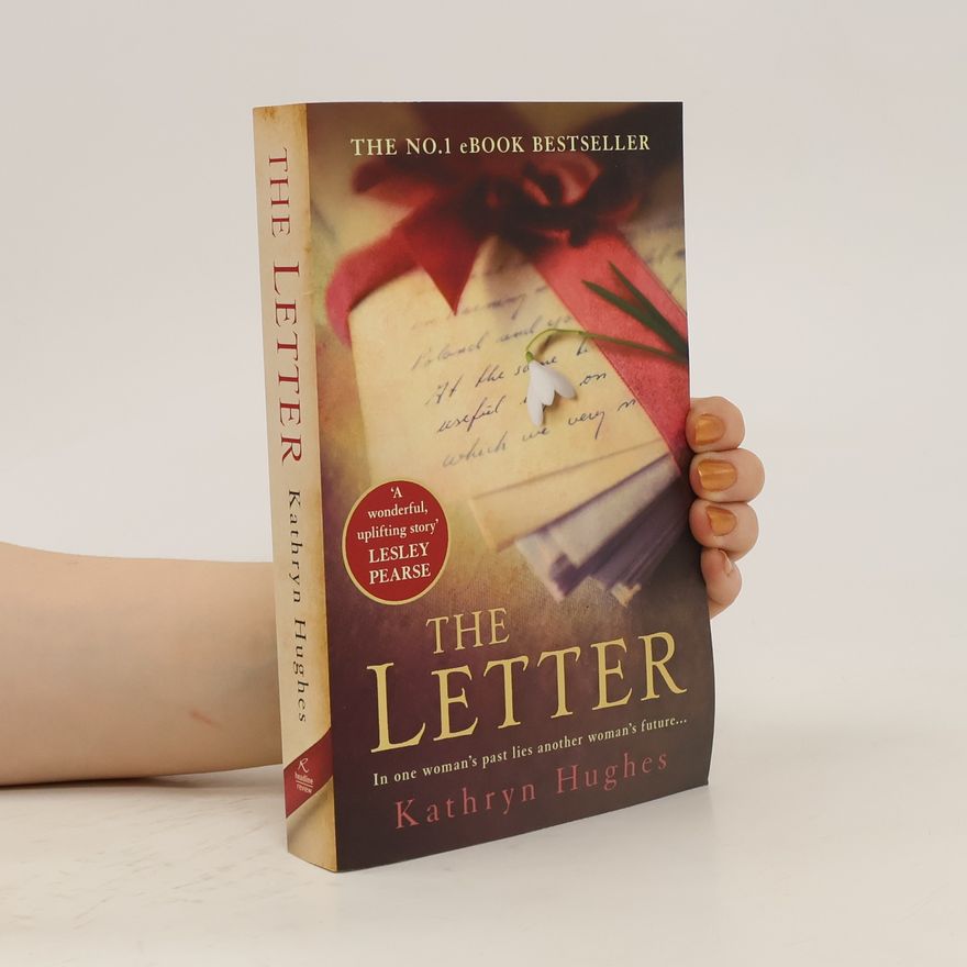 Kathryn Hughes The letter
