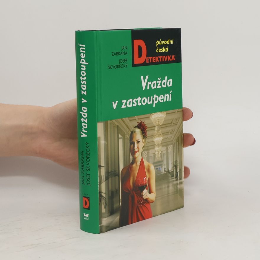 Jan Zábrana Vražda v zastoupení : třetí vyprávění doktora Pivoňky : detektivní román