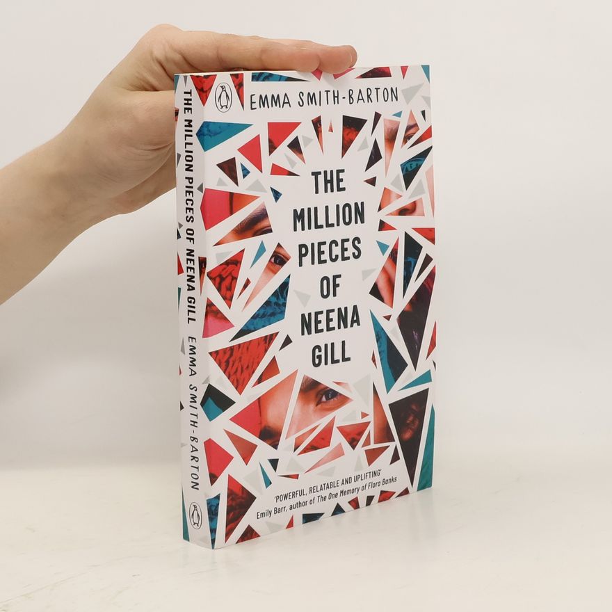 Emma Smith Barton The Million Pieces of Neena Gill