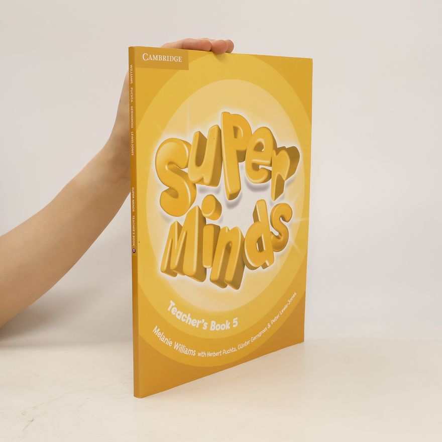 Melanie Bell-Williams Super Minds 5: Teacher´s Book