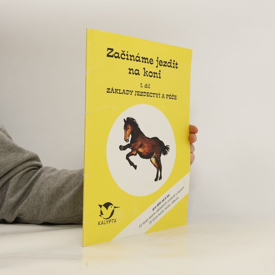 Collectif d'auteurs Začínáme jezdit na koni 1. díl
