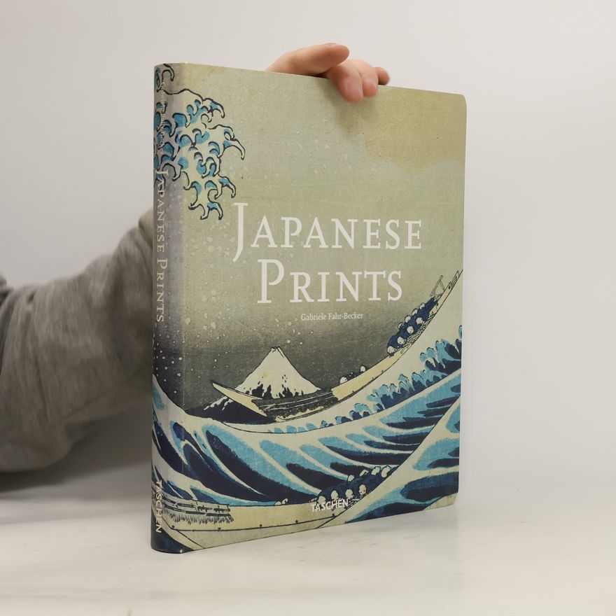 Gabrielle Fahr-Becker Japanese Prints