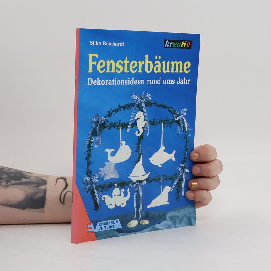 Autorenkollektiv Fensterbäume - Dekorationsideen rund ums Jahr