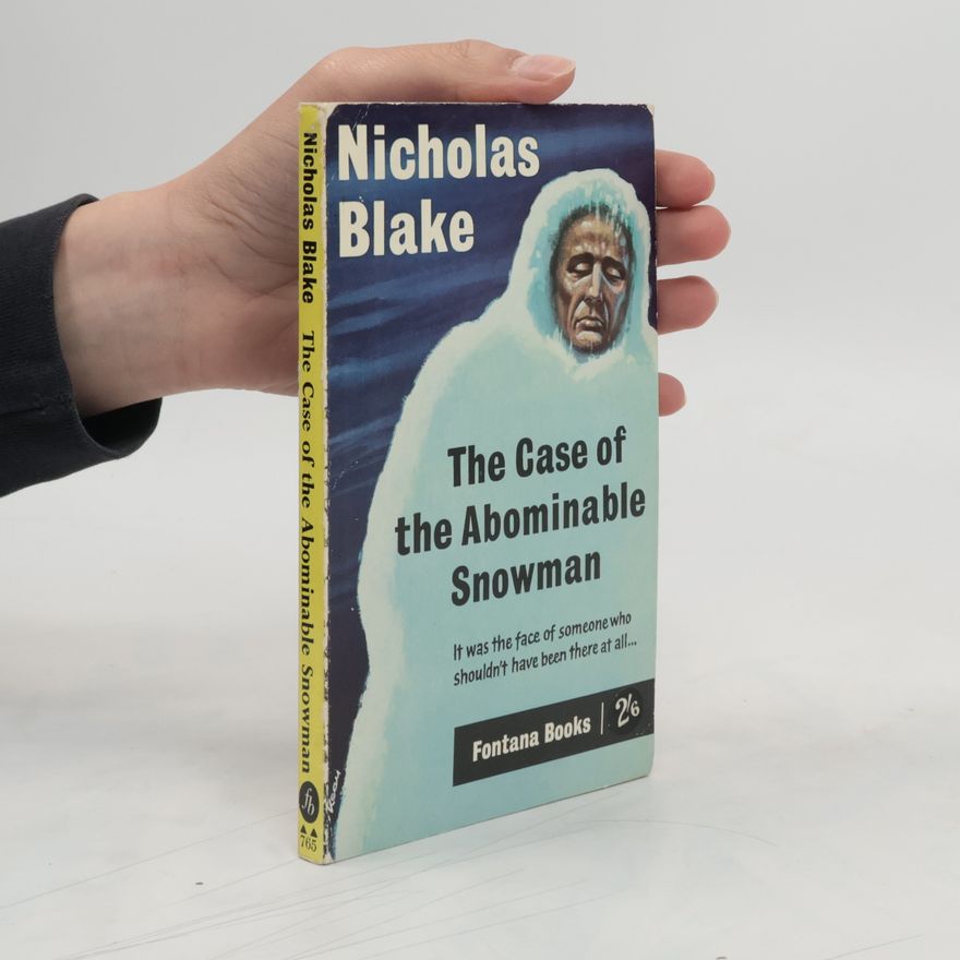 Nicholas Blake The Case of the Abominable Snowman
