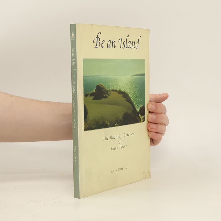 Ayyā Khemā Be an Island