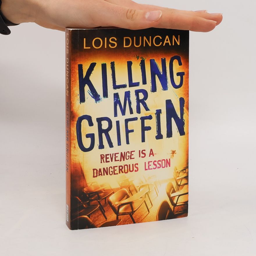 Lois Duncan Killing Mr Griffin