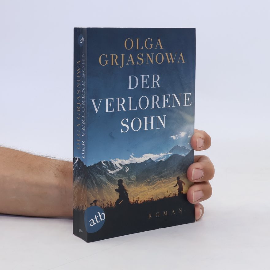 Olga Grjasnowa Der verlorene Sohn