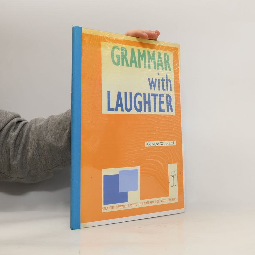George C. Woolard Grammar with laughter