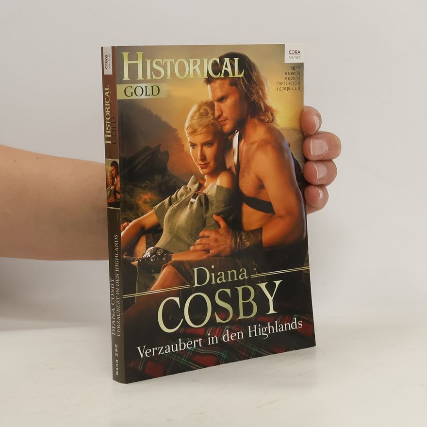 Diana Cosby Historical Gold 292. Verzaubert in den Highlands