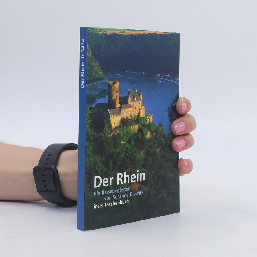 Susanne Kiewitz Der Rhein