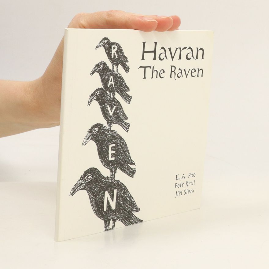 Edgar Allan Poe Havran / The Raven