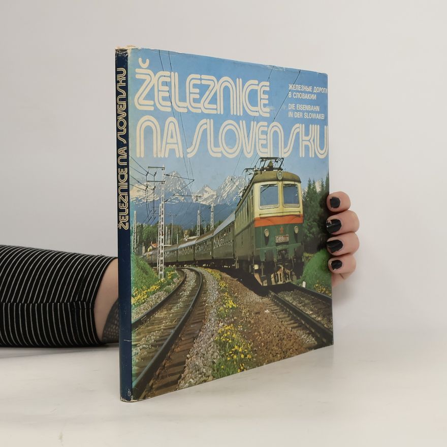 Jozef Barančok Železnice na Slovensku