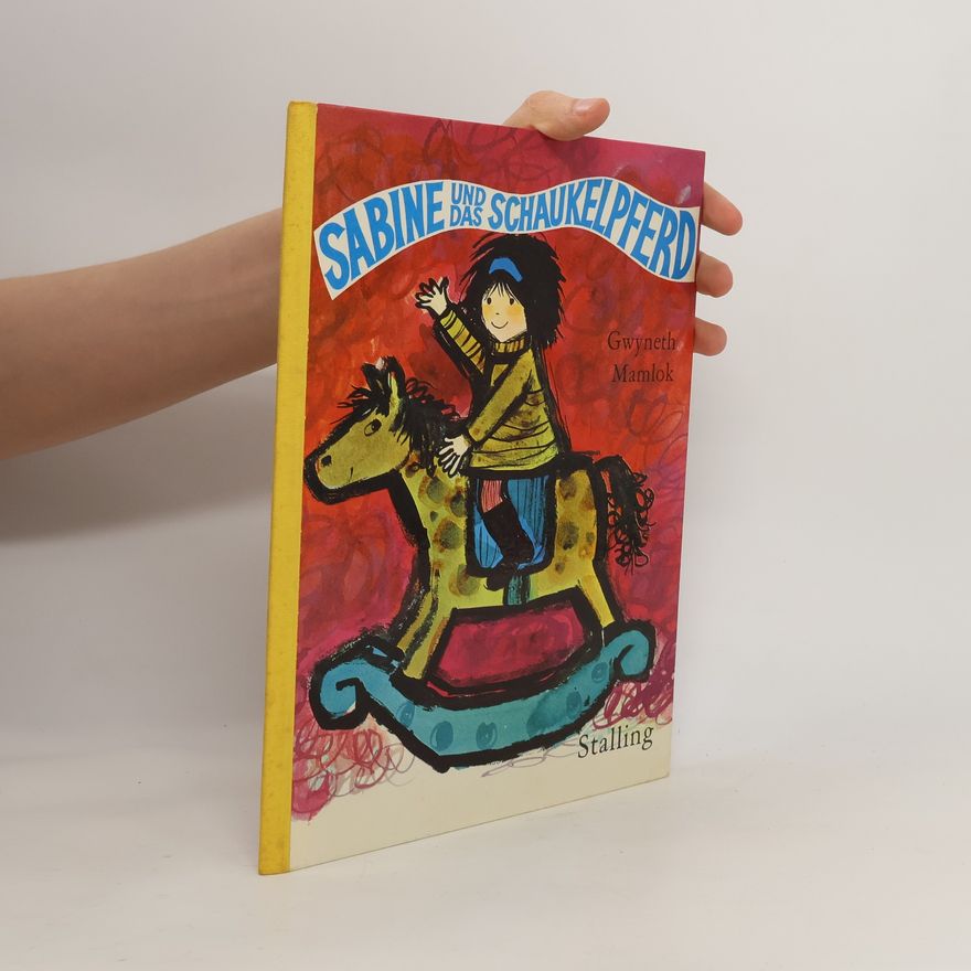 Ein Bilderbuch Sabine und das Schaukelpferd