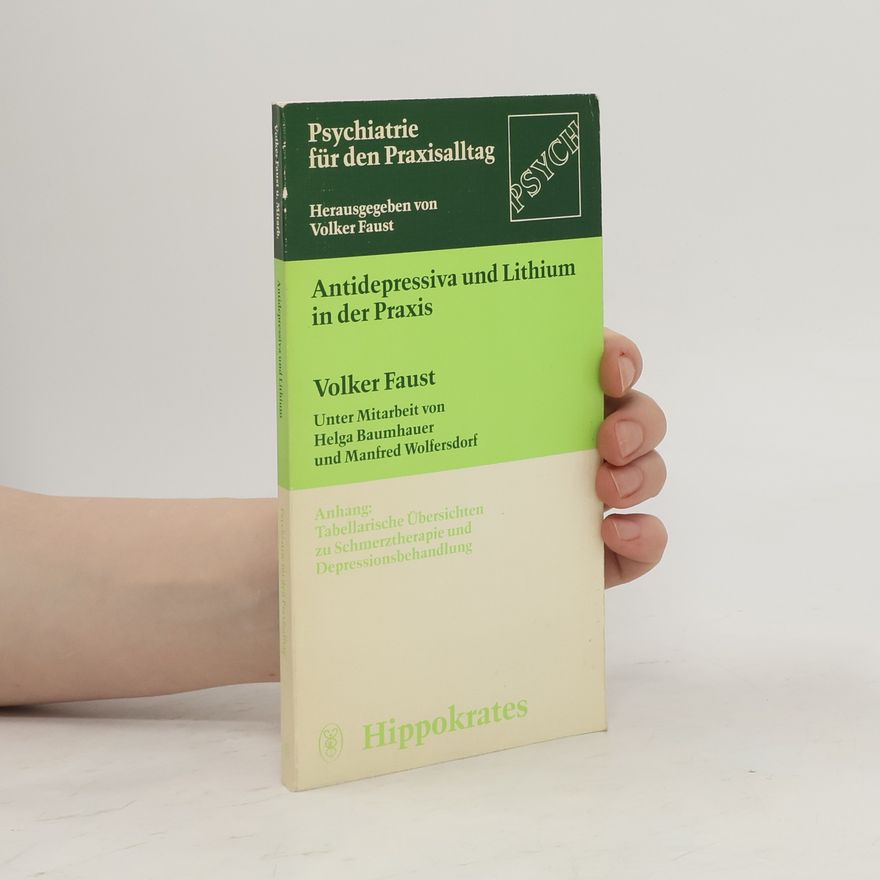 Volker Faust Antidepressiva und Lithium in der Praxis